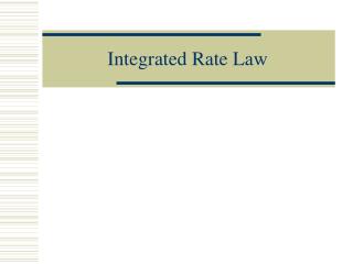 Integrated Rate Law