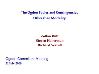 The Ogden Tables and Contingencies Other than Mortality