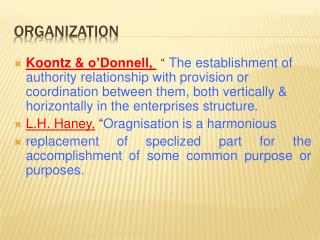 ORGANIZATION
