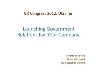 GR Congress 2012. Ukraine