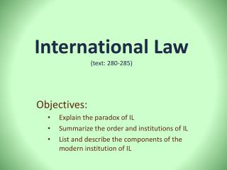 International Law (text: 280-285 )