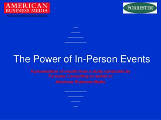 The Power of In-Person Events