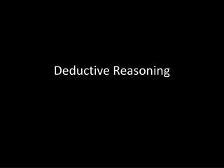 Deductive Reasoning