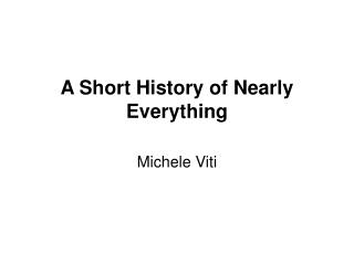 A Short History of Nearly Everything