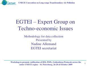 EGTEI – Expert Group on Techno-economic Issues