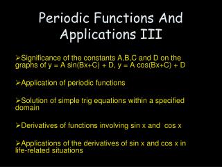 Periodic Functions And Applications III