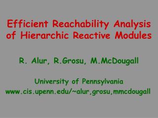 Efficient Reachability Analysis of Hierarchic Reactive Modules