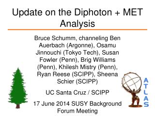 Update on the Diphoton + MET Analysis