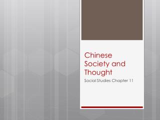 Chinese Society and Thought