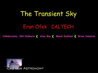 The Transient Sky