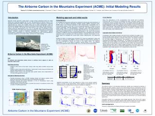 The Airborne Carbon in the Mountains Experiment (ACME): Initial Modeling Results