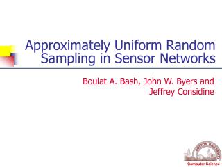 Approximately Uniform Random Sampling in Sensor Networks