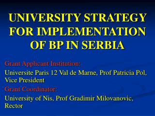 UNIVERSITY STRATEGY FOR IMPLEMENTATION OF BP IN SERBIA