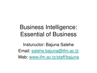Business Intelligence: Essential of Business