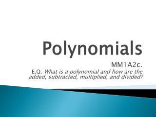 Polynomials