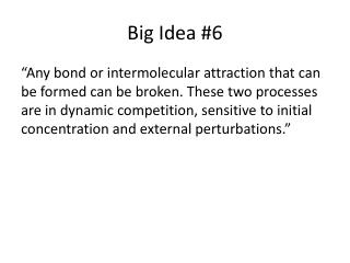 Big Idea #6