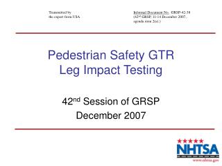 Pedestrian Safety GTR Leg Impact Testing