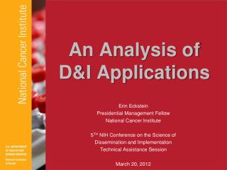 An Analysis of D&amp;I Applications