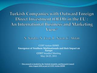 COST Action IS0905 Emergence of Southern Multinationals and their Impact on Europe