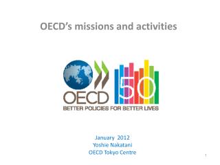 OECD’s missions and activities