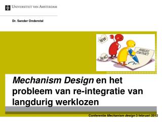 Mechanism Design en het probleem van re-integratie van langdurig werklozen