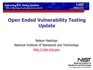 Open Ended Vulnerability Testing Update