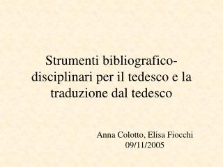 Strumenti bibliografico-disciplinari per il tedesco e la traduzione dal tedesco