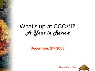 What’s up at CCOVI? A Year in Review