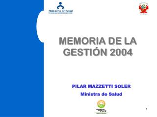 MEMORIA DE LA GESTIÓN 2004