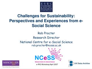 Challenges for Sustainability: Perspectives and Experiences from e-Social Science