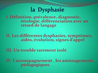la Dysphasie