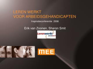 LEREN WERKT VOOR ARBEIDSGEHANDICAPTEN