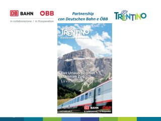 Partnership con Deutschen Bahn e ÖBB