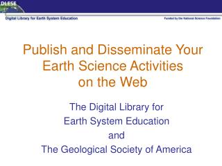 Publish and Disseminate Your Earth Science Activities on the Web