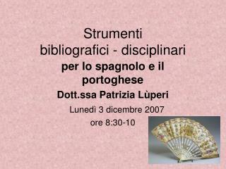 Strumenti bibliografici - disciplinari