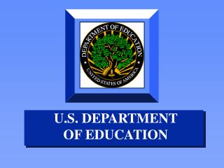 U.S. DEPARTMENT OF EDUCATION