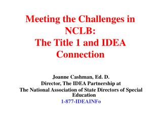 Meeting the Challenges in NCLB: The Title 1 and IDEA Connection