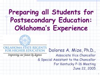 Preparing all Students for Postsecondary Education: Oklahoma’s Experience