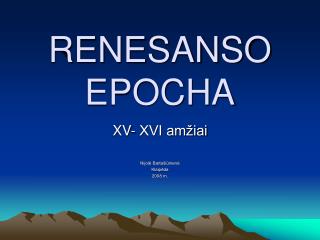 RENESANSO EPOCHA