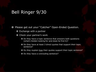 Bell Ringer 9/30