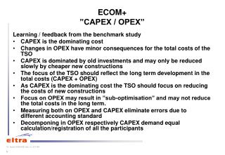 ECOM+ ”CAPEX / OPEX”