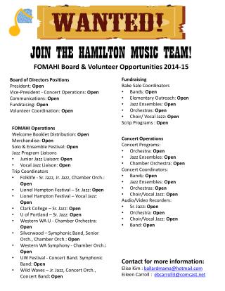 JOIN THE HAMILTON MUSIC TEAM! FOMAHI Board &amp; Volunteer Opportunities 2014-15