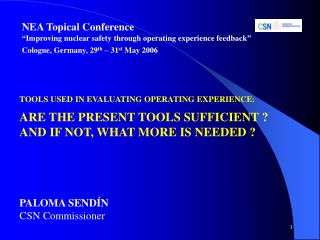 NEA Topical Conference “Improving nuclear safety through operating experience feedback”
