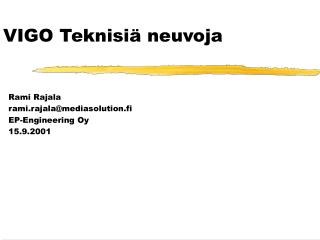 VIGO Teknisiä neuvoja