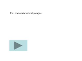 Een zoekopdracht met plaatjes