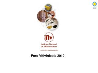 Foro Vitivinícola 2010