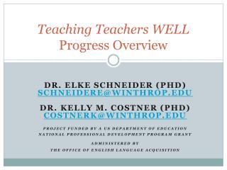 Teaching Teachers WELL Progress Overview