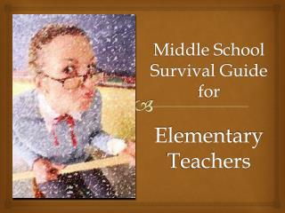 Middle School Survival Guide for Elementary Teachers