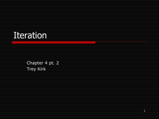 Iteration