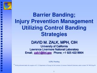 Barrier Banding Strategies
